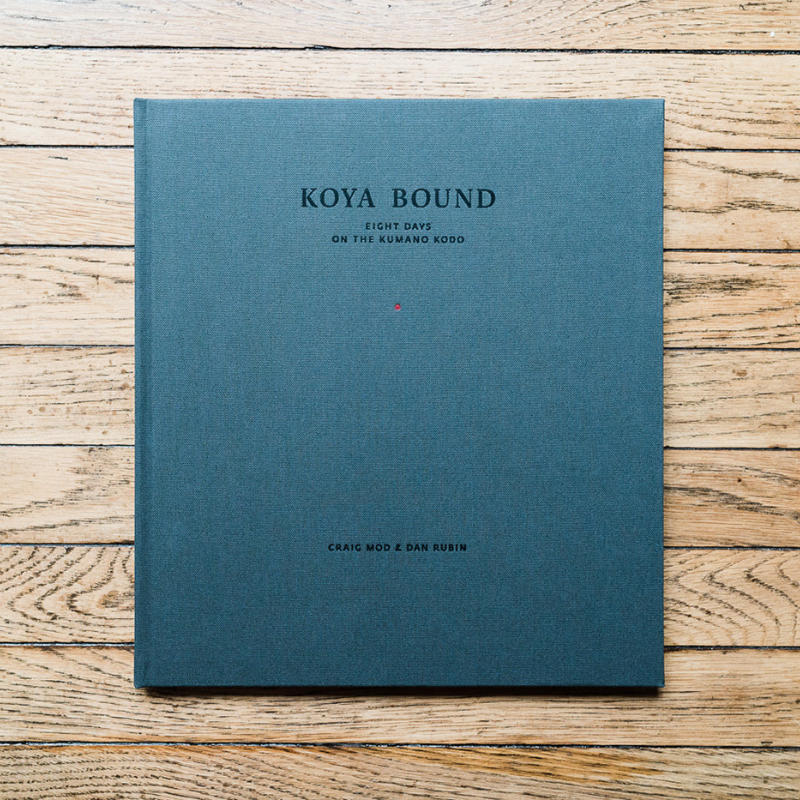 Koya Bound: Eight days on the Kumano Kodo - cover